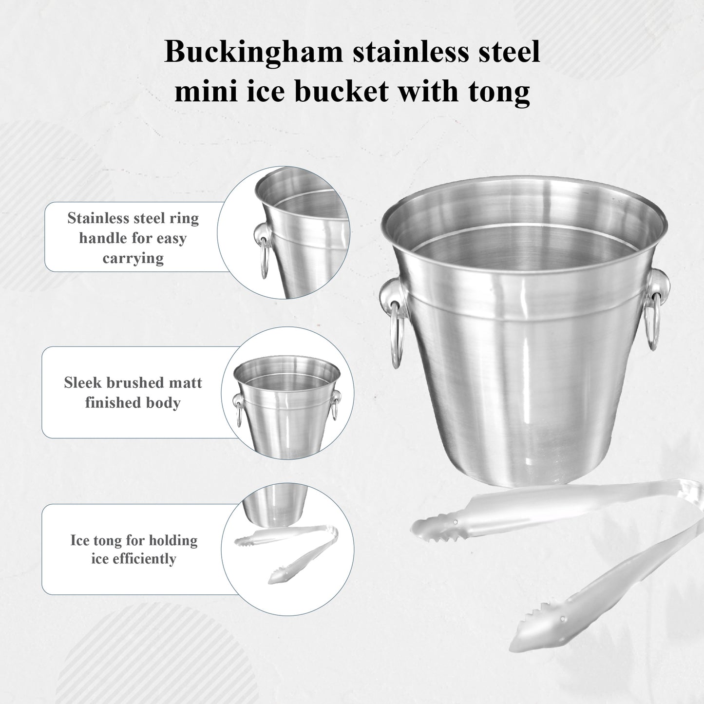 Buckingham Stainless Steel Mini Ice Bucket 14 cm+ Tong
